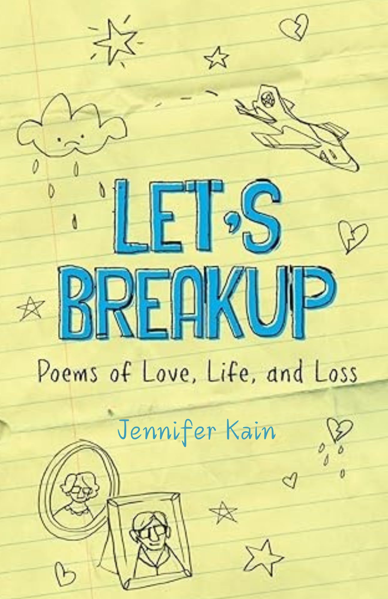 LET’S BREAKUP: POETRY OF LOVE, LOSS AND LIFE