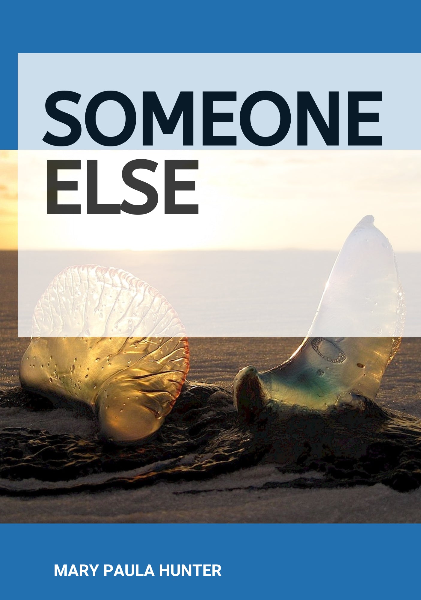 SOMEONE ELSE