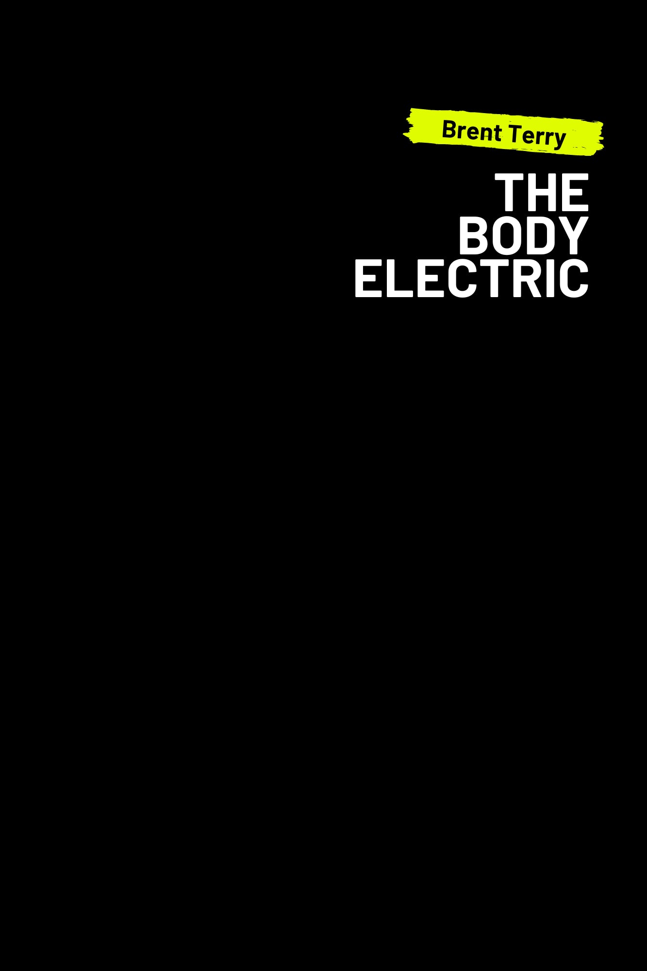 THE BODY ELECTRIC
