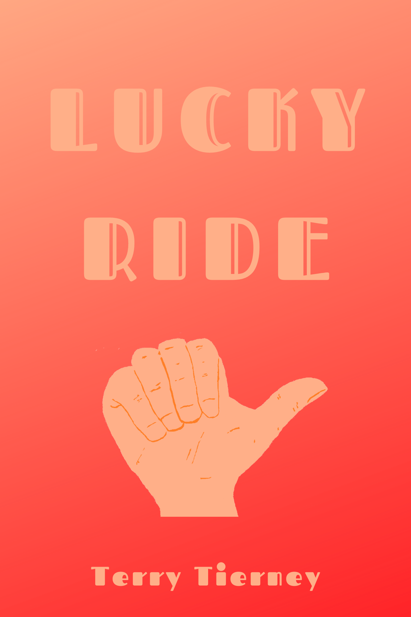 LUCKY RIDE