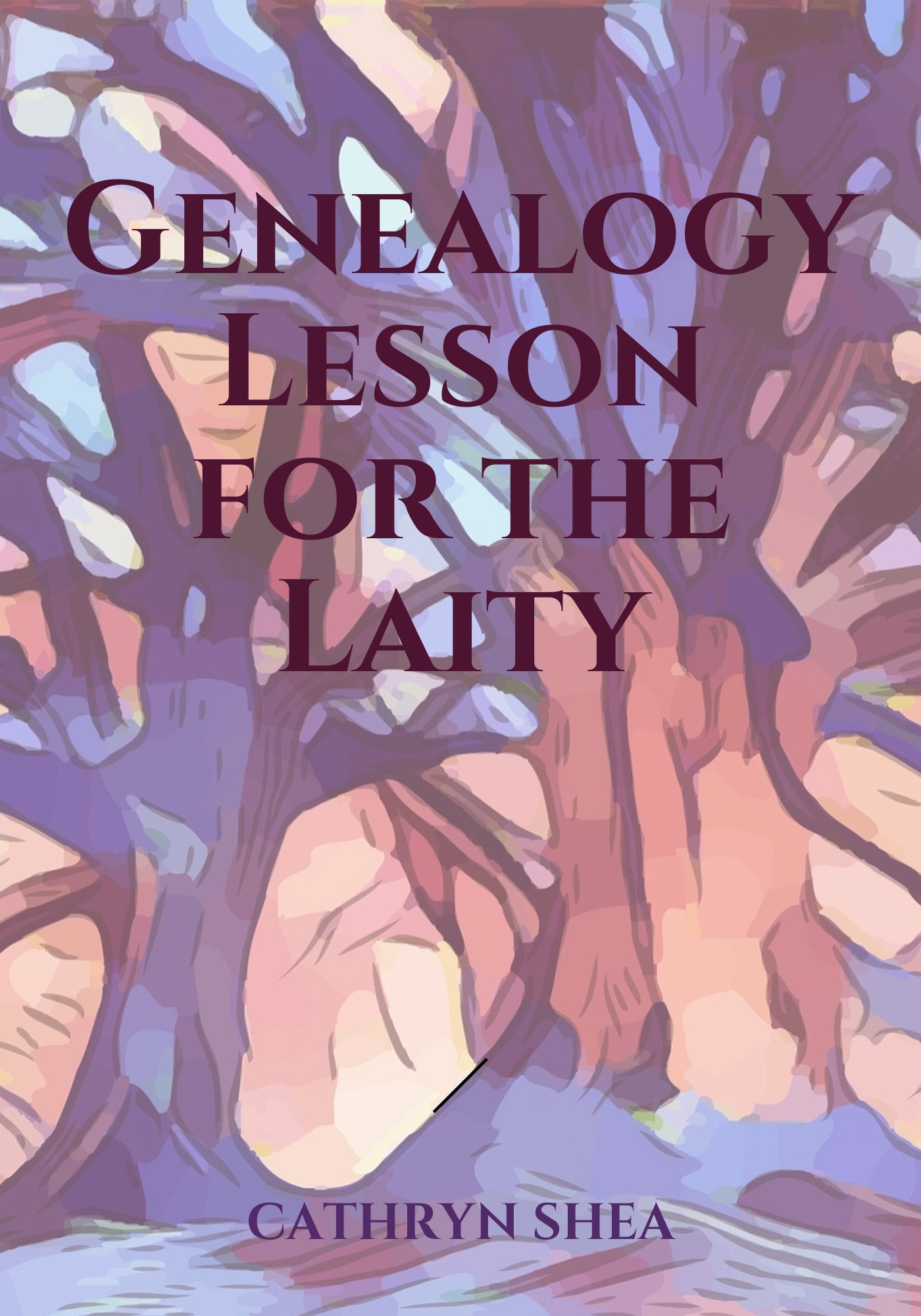 GENEALOGY LESSON FOR THE LAITY