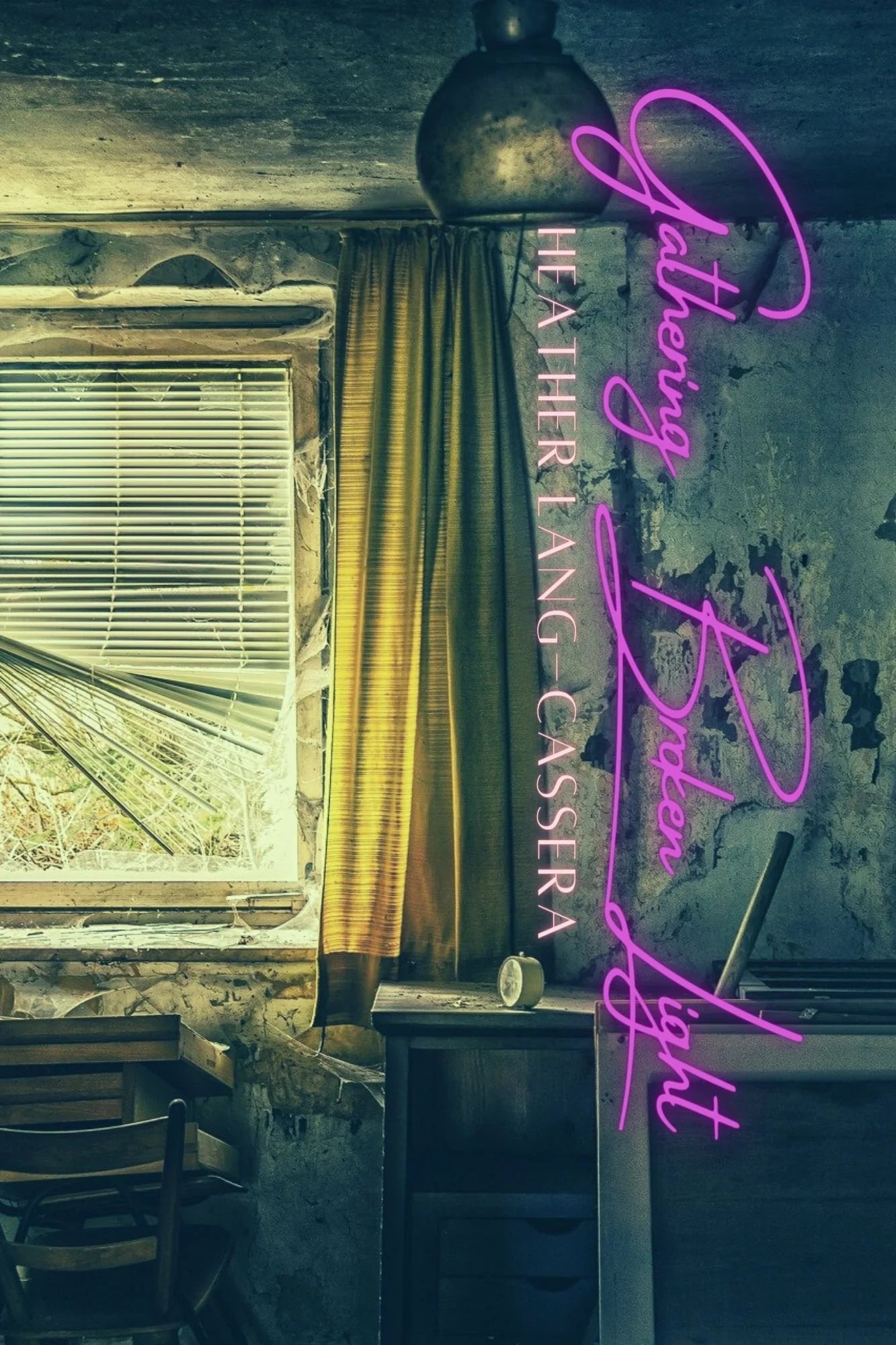 GATHERING BROKEN LIGHT