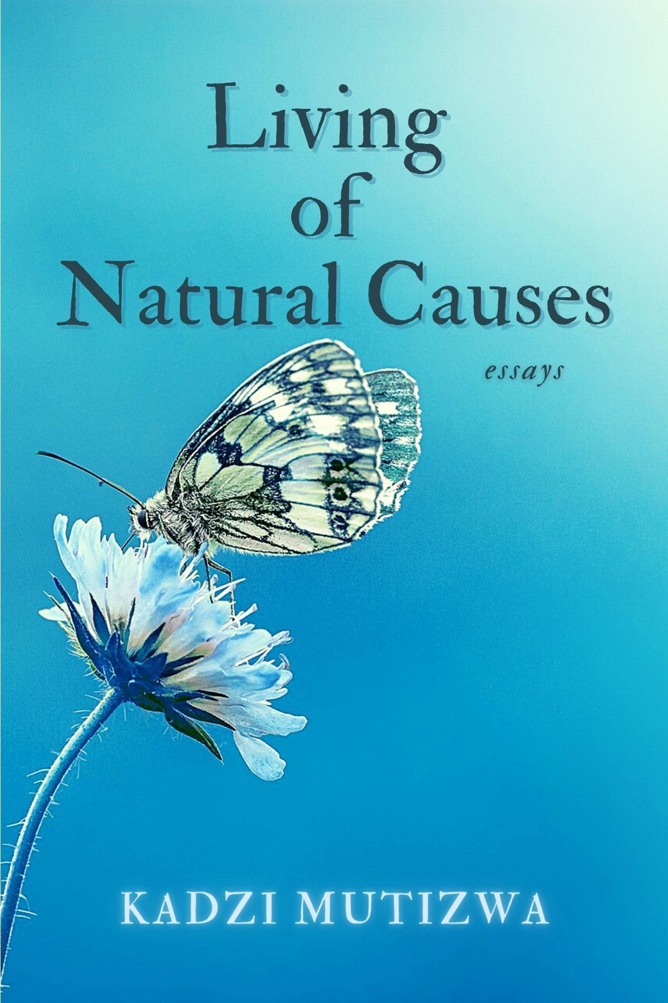 LIVING OF NATURAL CAUSES