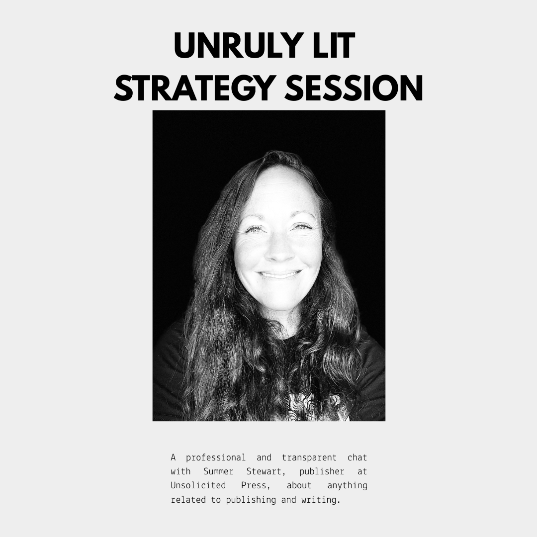 Unruly Lit Strategy Session