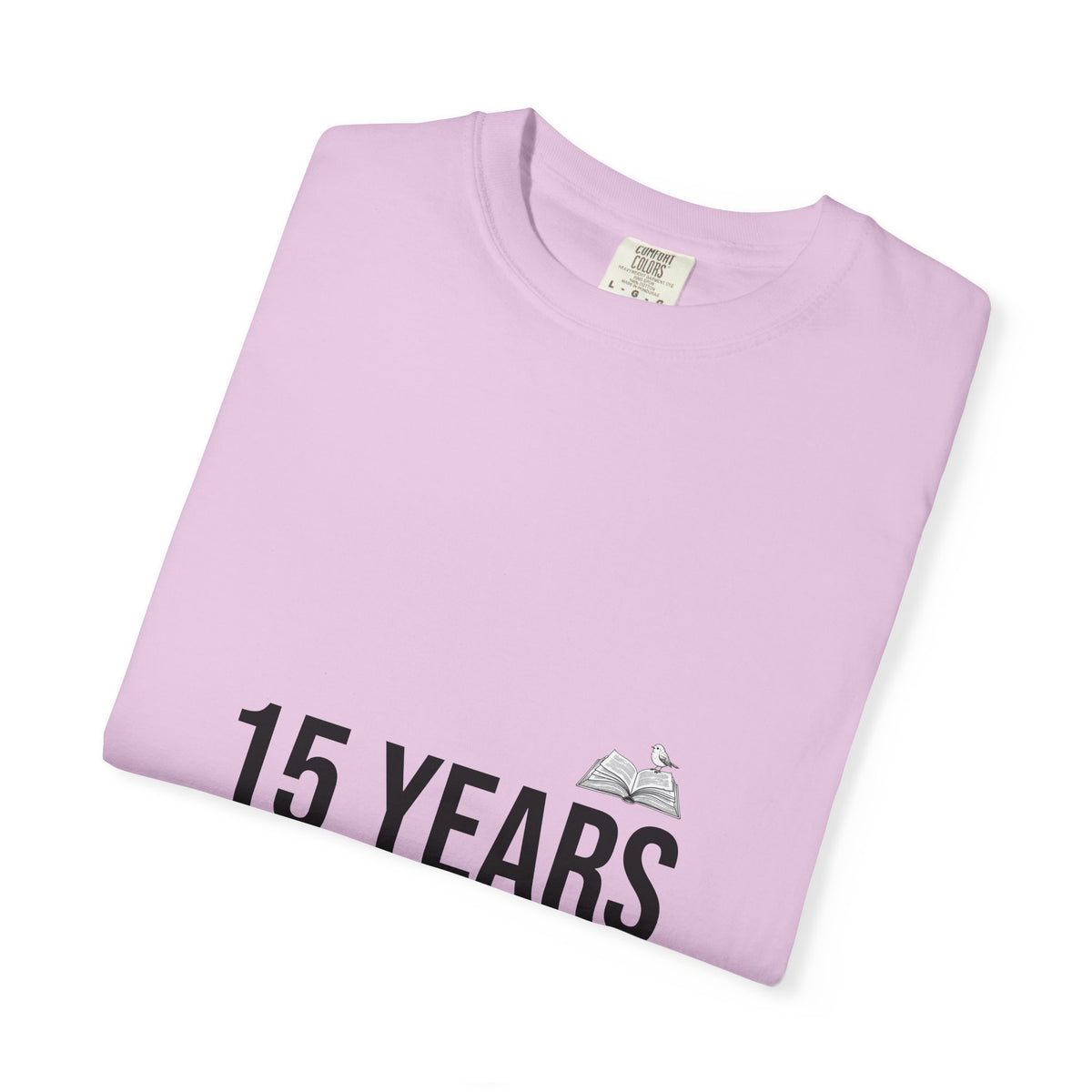 15 Years Still Unsolicited T-Shirt