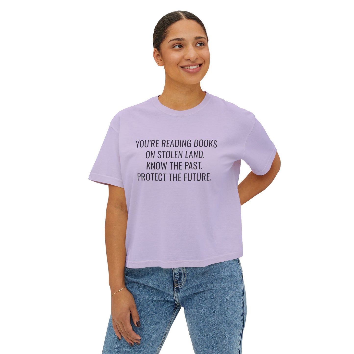 "You're Reading Books on Stolen Land" Women's Boxy Tee