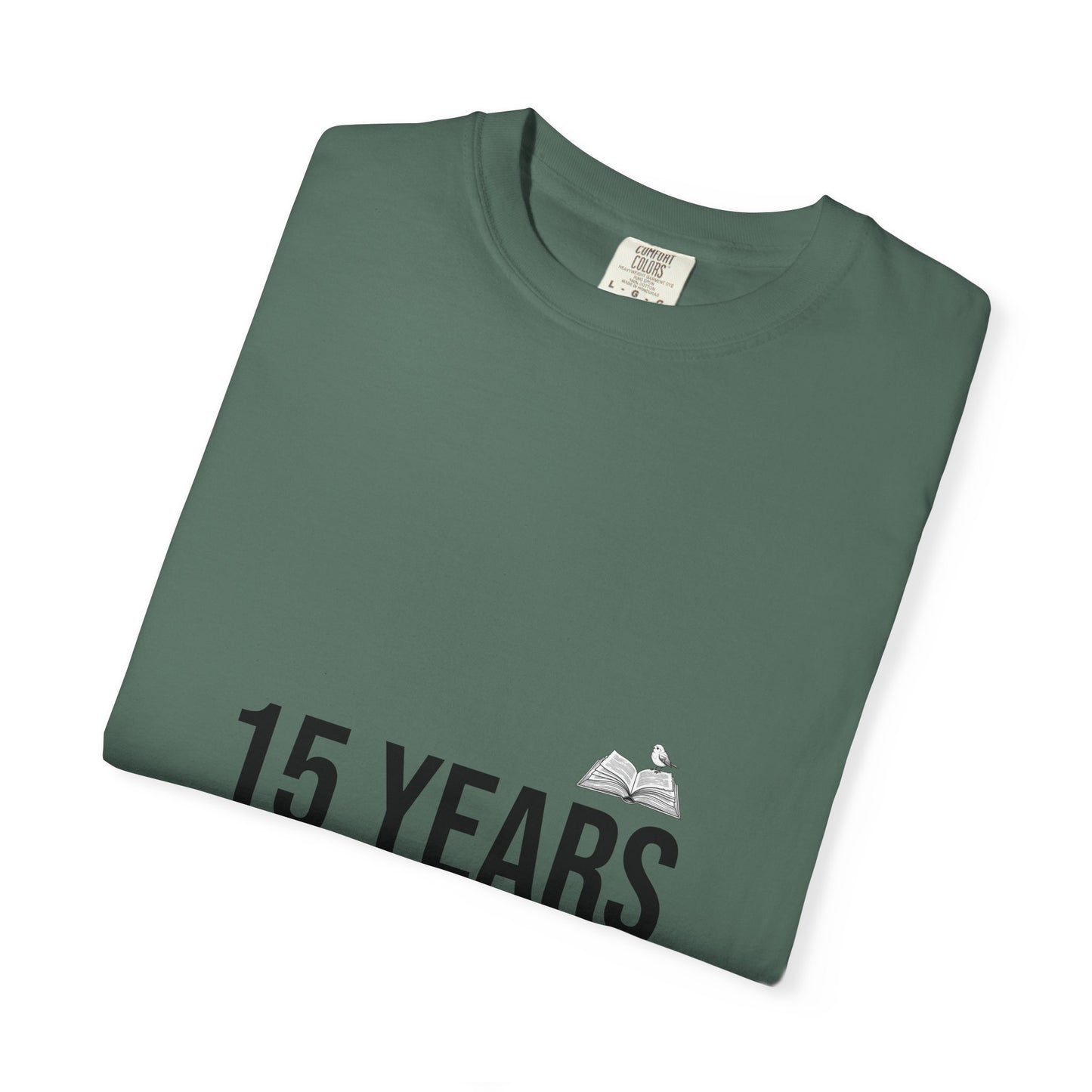 15 Years Still Unsolicited T-Shirt