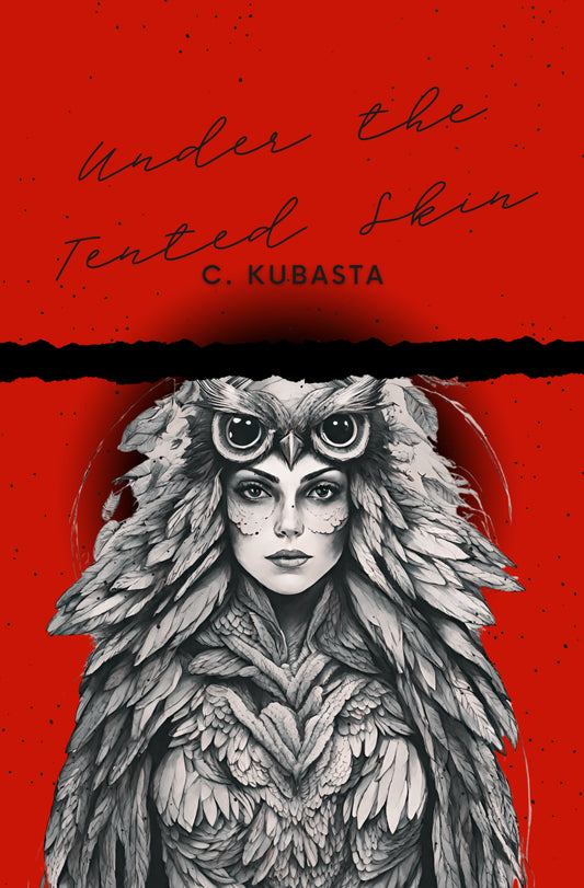 UNDER THE TENTED SKIN