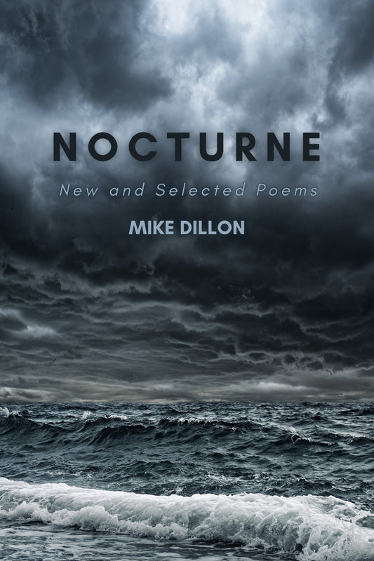 NOCTURNE: NEW AND SELECTED POEMS