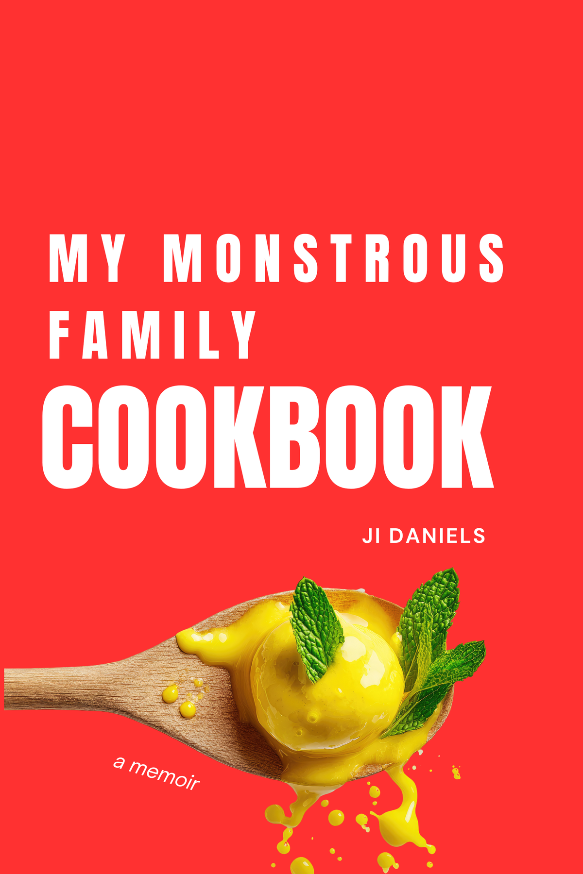 MY MONSTROUS FAMILY COOKBOOK