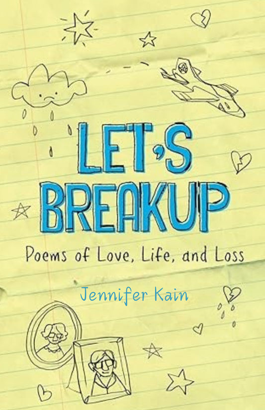 LET’S BREAKUP: POETRY OF LOVE, LOSS AND LIFE