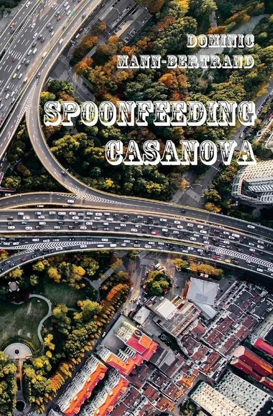 SPOONFEEDING CASANOVA