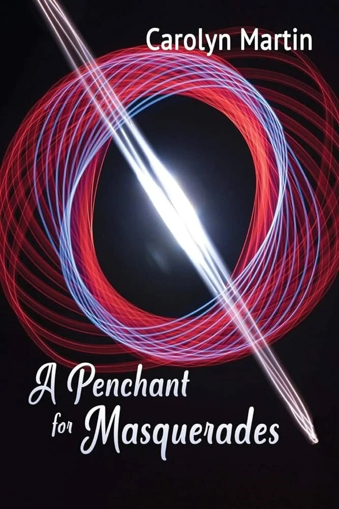 A PENCHANT FOR MASQUERADES
