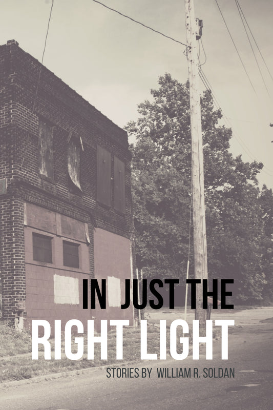 IN JUST THE RIGHT LIGHT