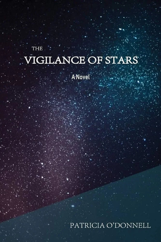 THE VIGILANCE OF STARS