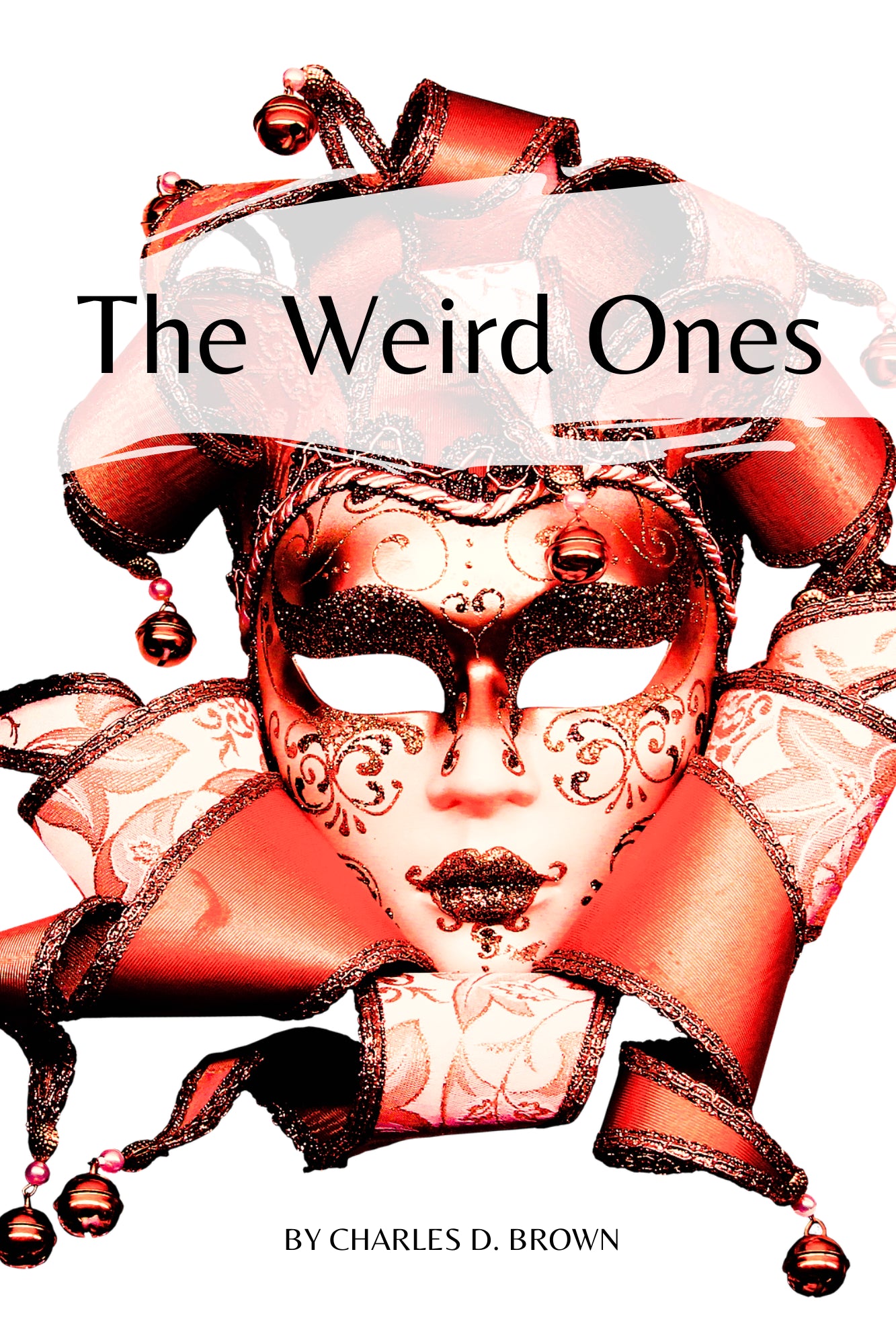 THE WEIRD ONES