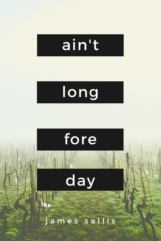 AIN'T LONG FORE DAY