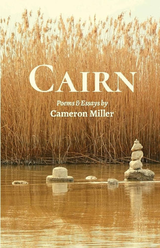 CAIRN: POETRY AND ESSAYS