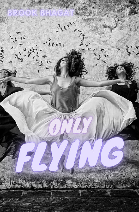 ONLY FLYING