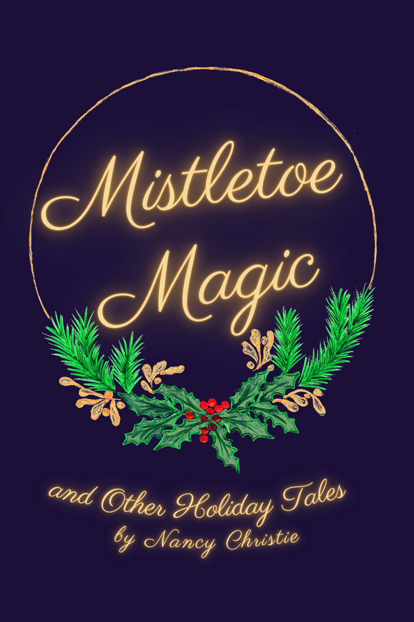 MISTLETOE MAGIC