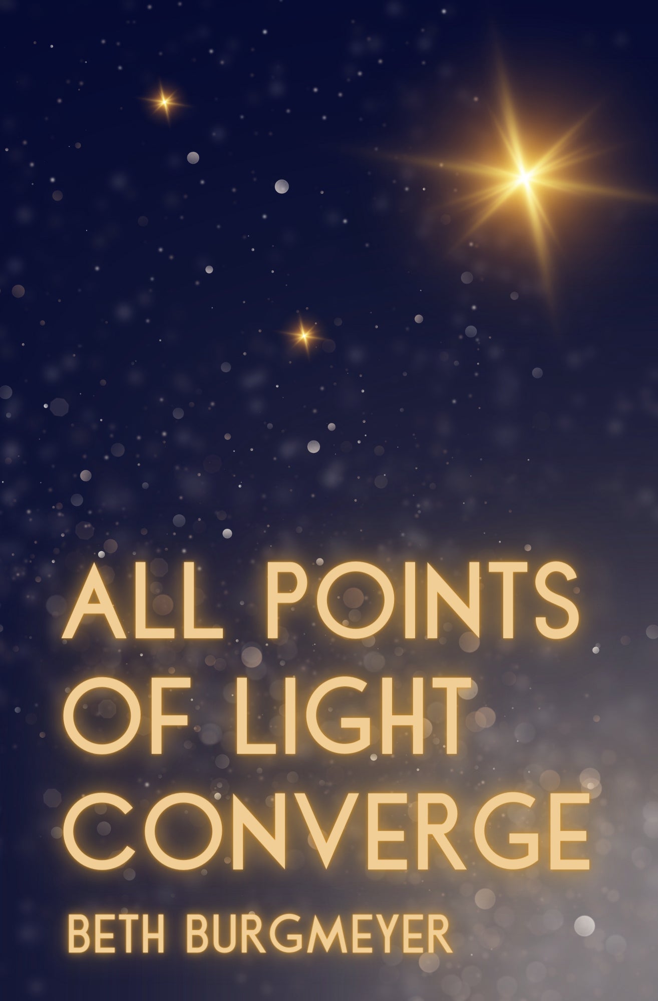 ALL POINTS OF LIGHT CONVERGE