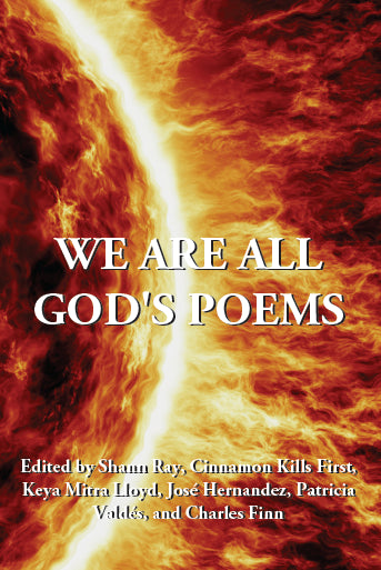 WE ARE ALL GOD'S POEMS