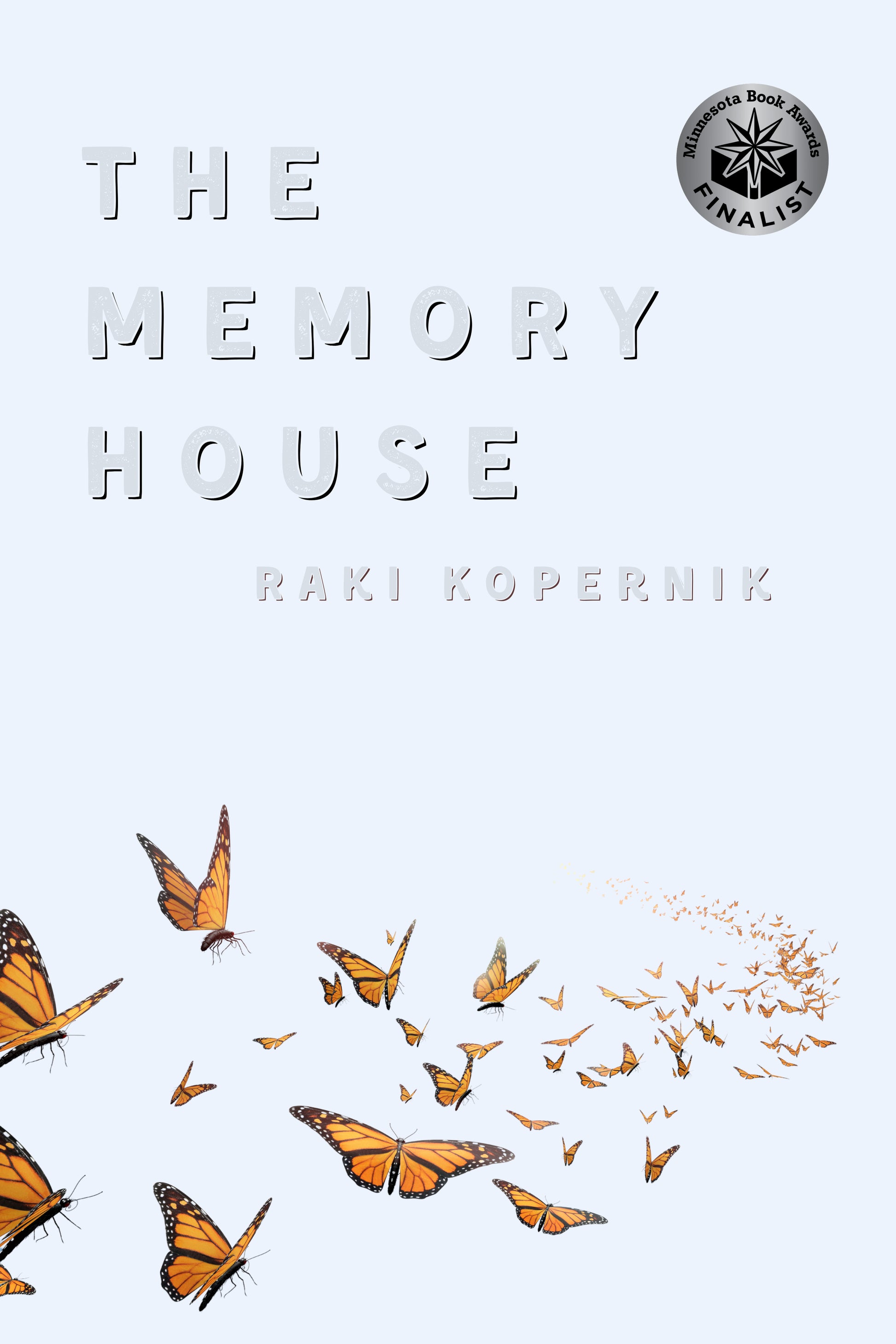THE MEMORY HOUSE
