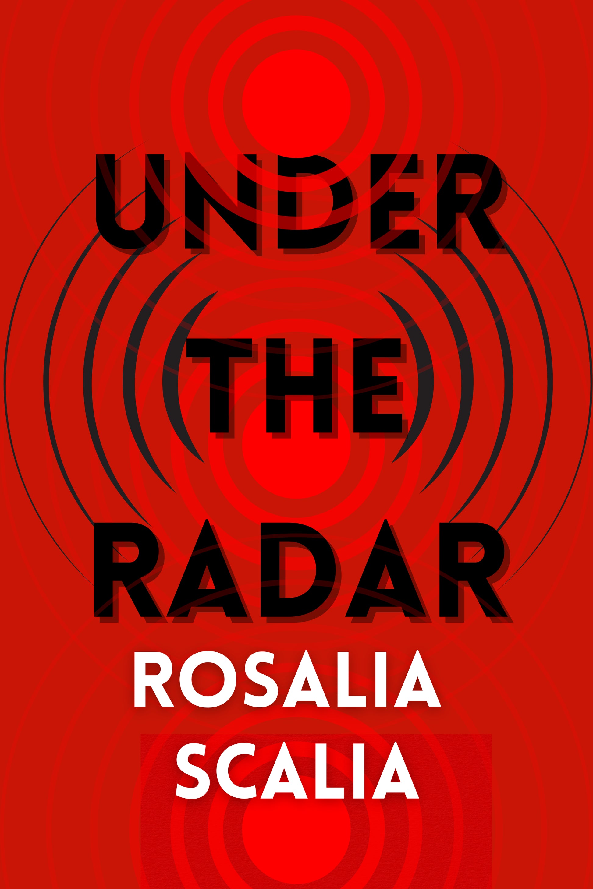 UNDER THE RADAR