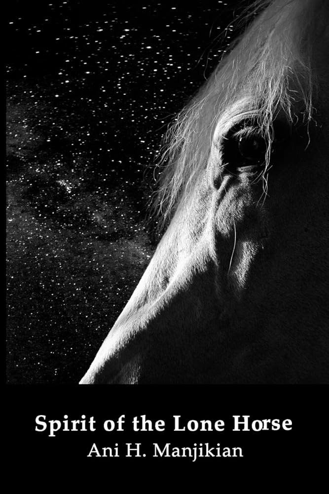 SPIRIT OF THE LONE HORSE