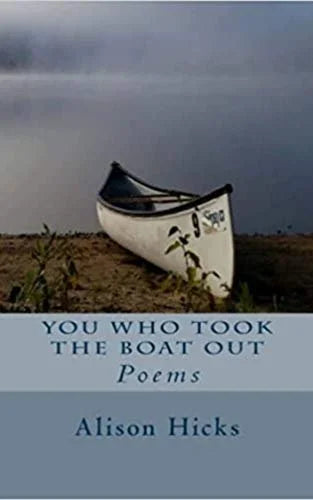 YOU WHO TOOK THE BOAT OUT