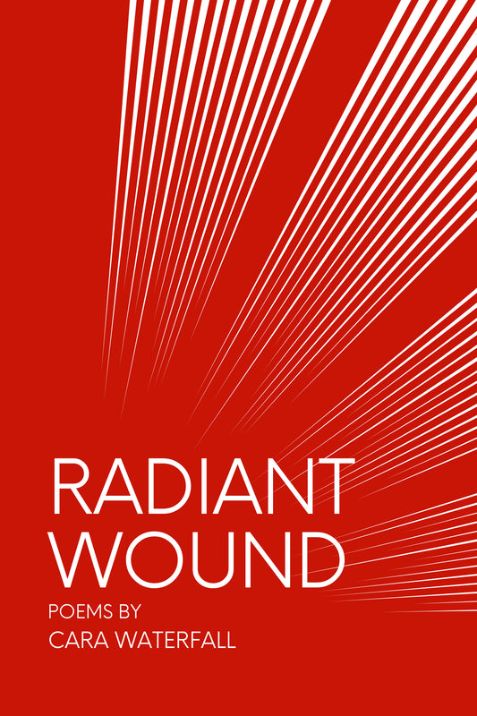 RADIANT WOUND